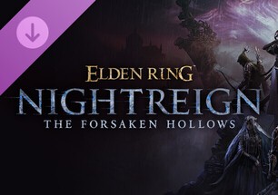 DLC ELDEN RING NIGHTREIGN The Forsaken Hollows